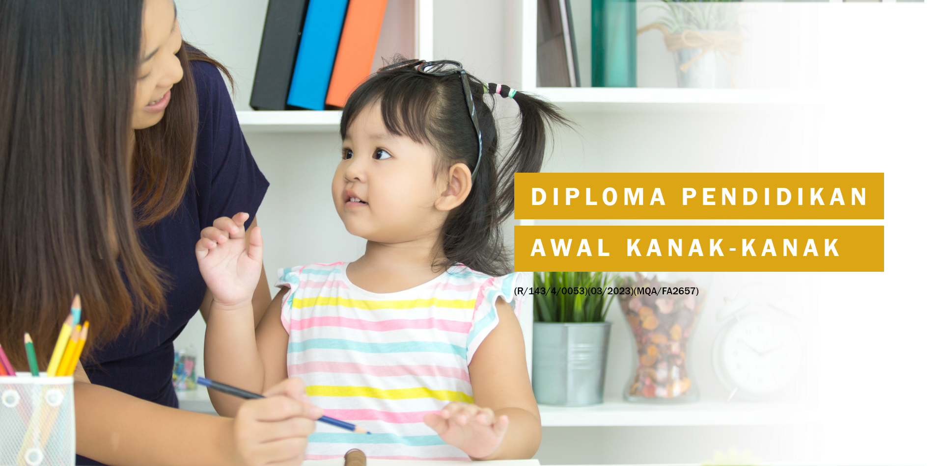 Diploma In Early Childhood Education Malaysia